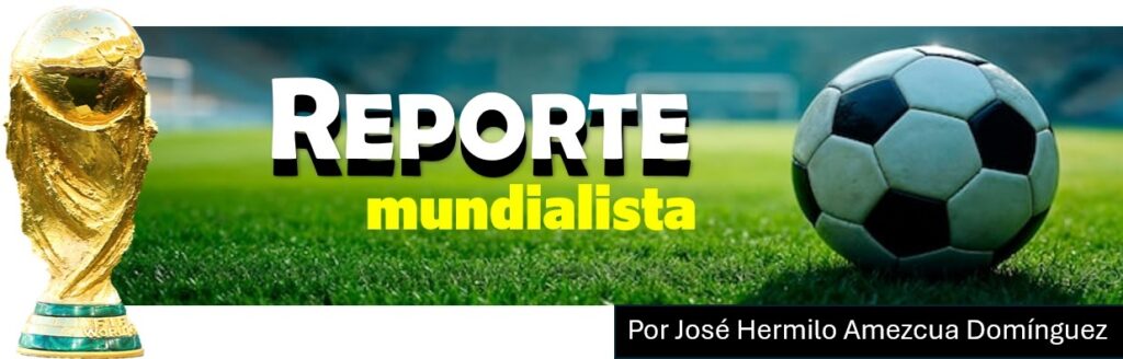00-REPORTE-PLECA-MUNDIALISTA-JOSE-HERMILO-AMEZCUA-1024x328-1